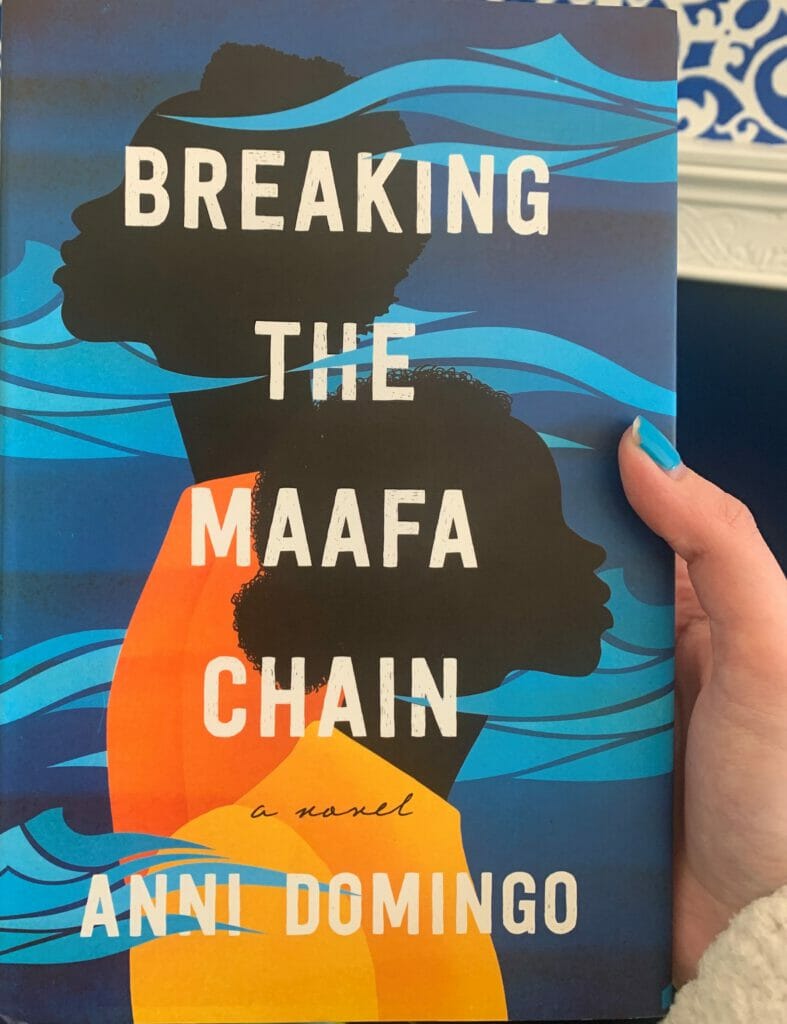 Cover of Annie Domingo's novel "Breaking the Maafa Chain"